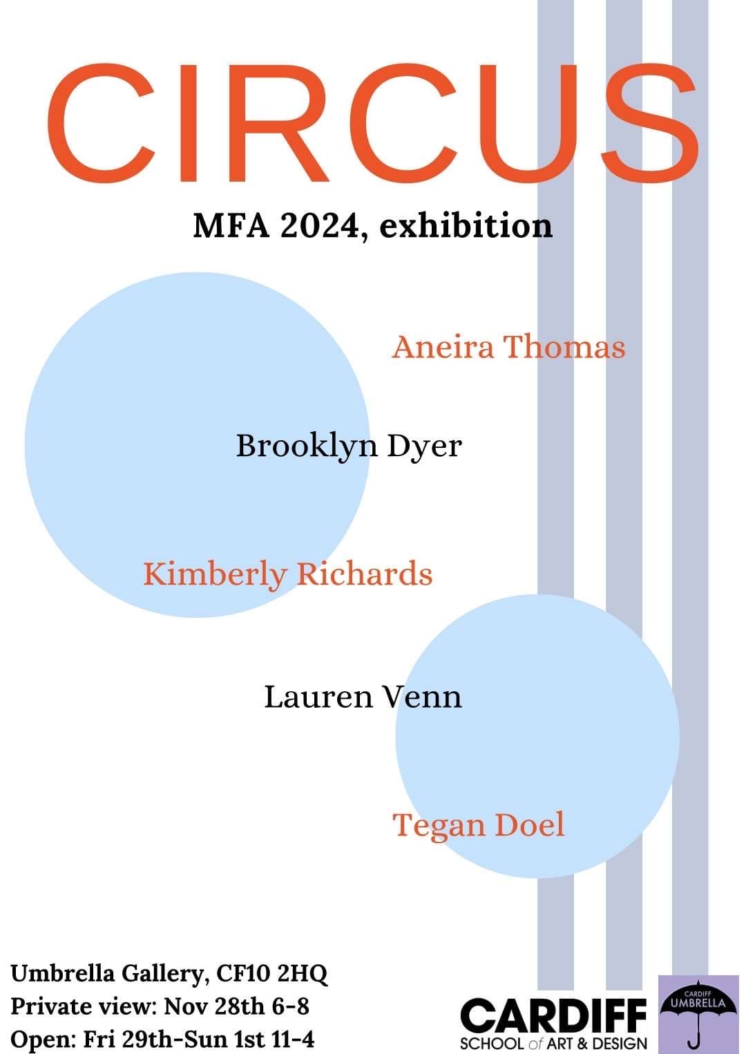 Circus, MFA mid year exhibition